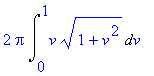 2*Pi*Int(v*(1+v^2)^(1/2),v = 0 .. 1)