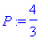 P := 4/3