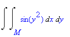 Int(Int(sin(y^2),x = M .. ``),y = `` .. ``)