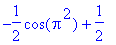 -1/2*cos(Pi^2)+1/2