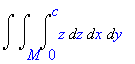 Int(Int(Int(z,z = 0 .. c),x = M .. ``),y = `` .. ``)