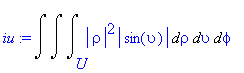 iu := Int(Int(Int(abs(rho)^2*abs(sin(upsilon)),rho = U .. ``),upsilon = `` .. ``),phi = `` .. ``)