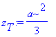 z[T] := 1/3*a^2