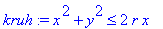 kruh := x^2+y^2 <= 2*r*x