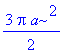 3/2*Pi*a^2