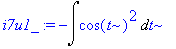 i7u1_ := -Int(cos(t)^2,t)