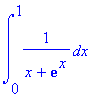 int(1/(x+exp(x)),x = 0 .. 1)