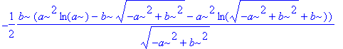 -1/2*b*(a^2*ln(a)-b*(-a^2+b^2)^(1/2)-a^2*ln((-a^2+b^2)^(1/2)+b))/(-a^2+b^2)^(1/2)