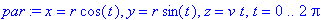 par := x = r*cos(t), y = r*sin(t), z = v*t, t = 0 .. 2*Pi