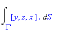 Int([y, z, x]*`.`,S = Gamma .. ``)