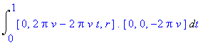 Int([0, 2*Pi*v-2*Pi*v*t, r].[0, 0, -2*Pi*v],t = 0 .. 1)