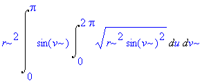 r^2*Int(sin(v)*Int((r^2*sin(v)^2)^(1/2),u = 0 .. 2*Pi),v = 0 .. Pi)