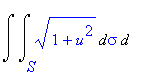 Int(Int((1+u^2)^(1/2),sigma = S .. ``),`` = `` .. ``)